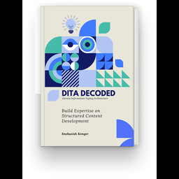 DITA Decoded