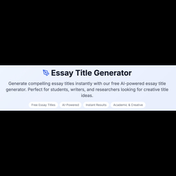 Essay Title Generator