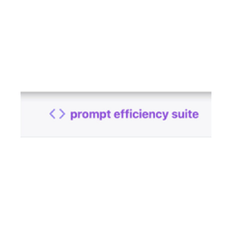 prompt efficiency suite