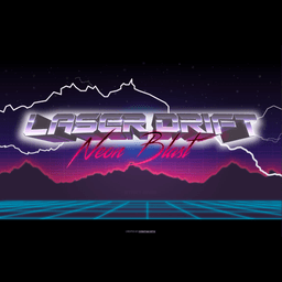Laser Drift - Neon Blast