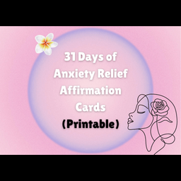 Anxiety Relief Affirmation Cards