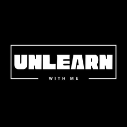 "Unlearn With Me" Newsletter