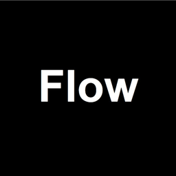 Flow
