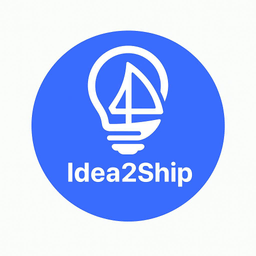 Idea2Ship