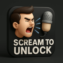 Scream to Unlock