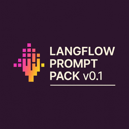 Langflow Prompt Pack v0.1