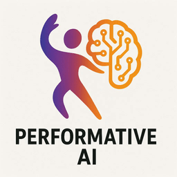 Performative AI