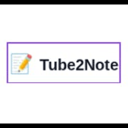 Tube2Note