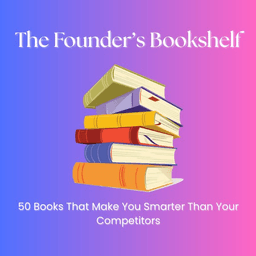 Founder’s Bookshelf — 50 Must-Reads