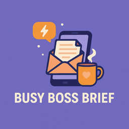 Busy Boss Brief