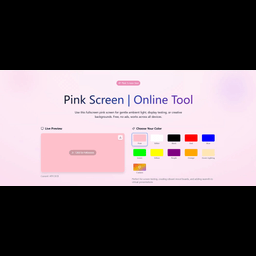 Pink Screen