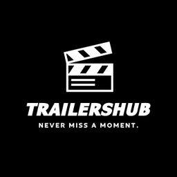 TrailersHub