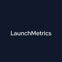 LaunchMetrics