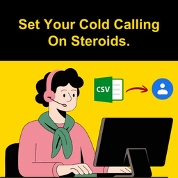 Set Your Cold Calling On Steroids.