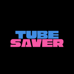 Tubesaver