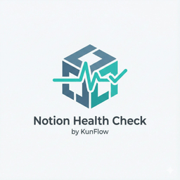 Notion Health Check