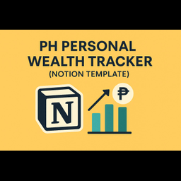 PH Personal Wealth Tracker (Notion)